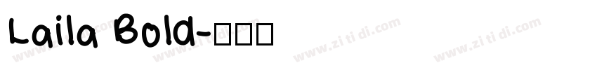 Laila Bold字体转换